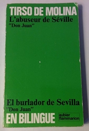 L'abuseur de seville et l'invite de pierre (don juan) *